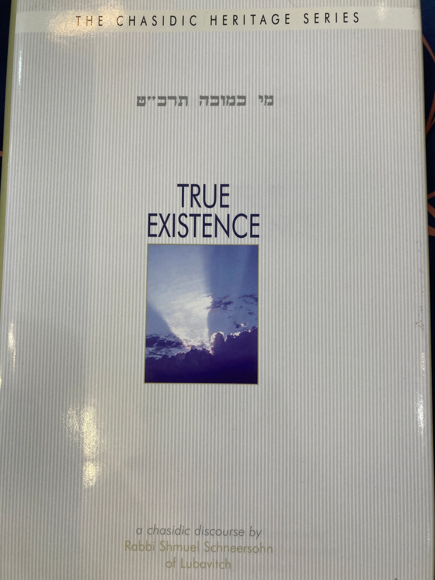 True Existence