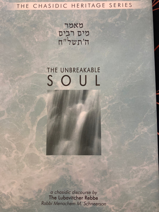 The Unbreakable Soul