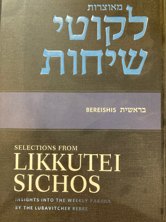 Selections From Likkutei Sichos - Bereishis